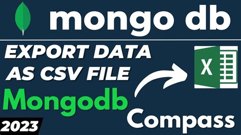 export mongodb collection to csv|Export data from MongoDB .